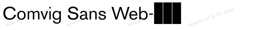 Comvig Sans Web字体转换 Comvig Sans Web字体转换